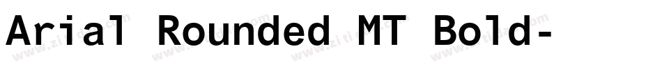 Arial Rounded MT Bold字体转换